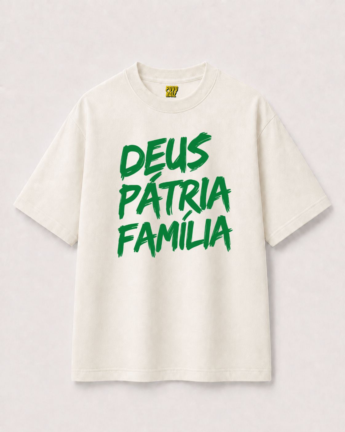 CAMISETA OVERSIZED "DEUS, PÁTRIA, FAMÍLIA"