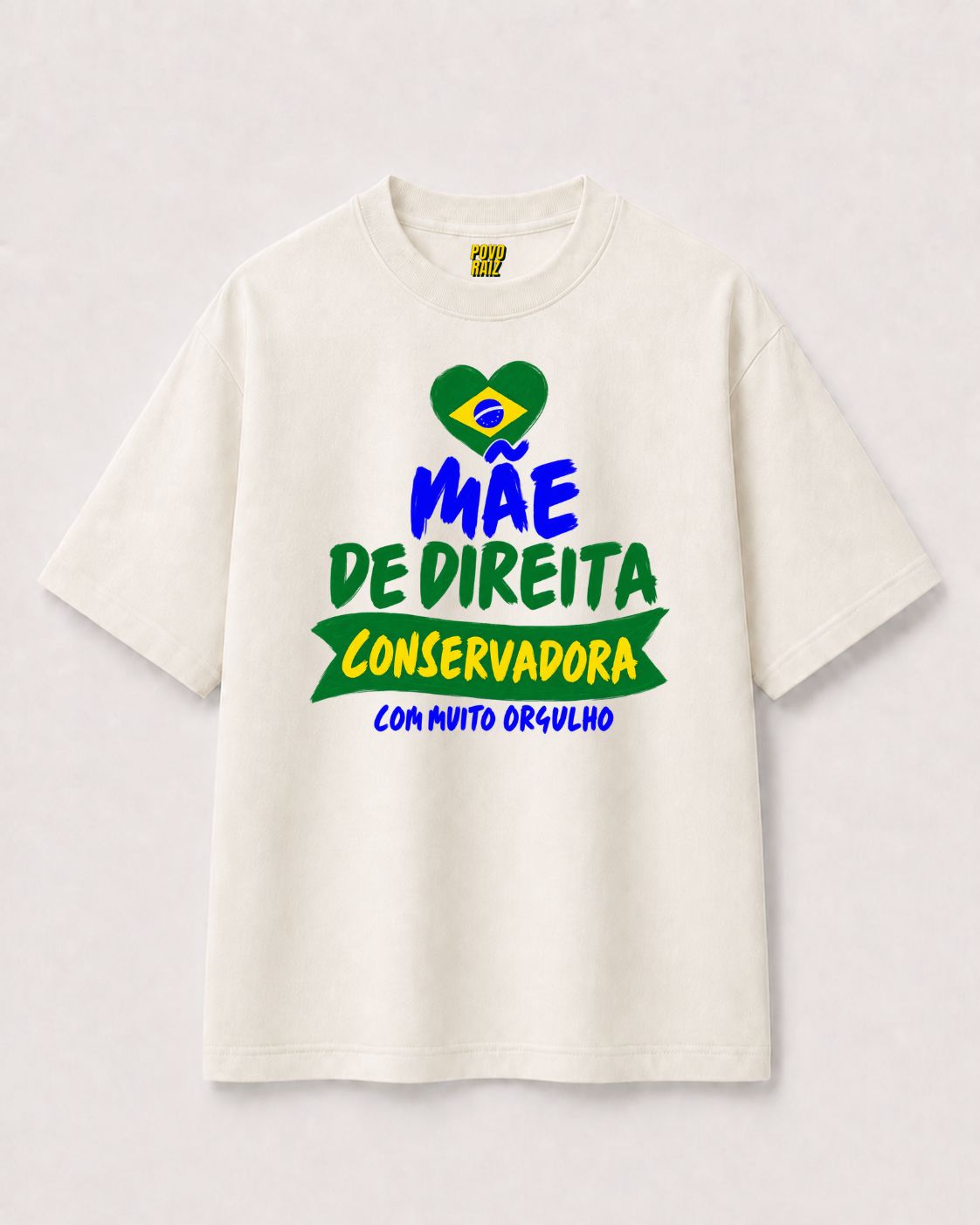 CAMISETA OVERSIZED "MÃE DE DIREITA"