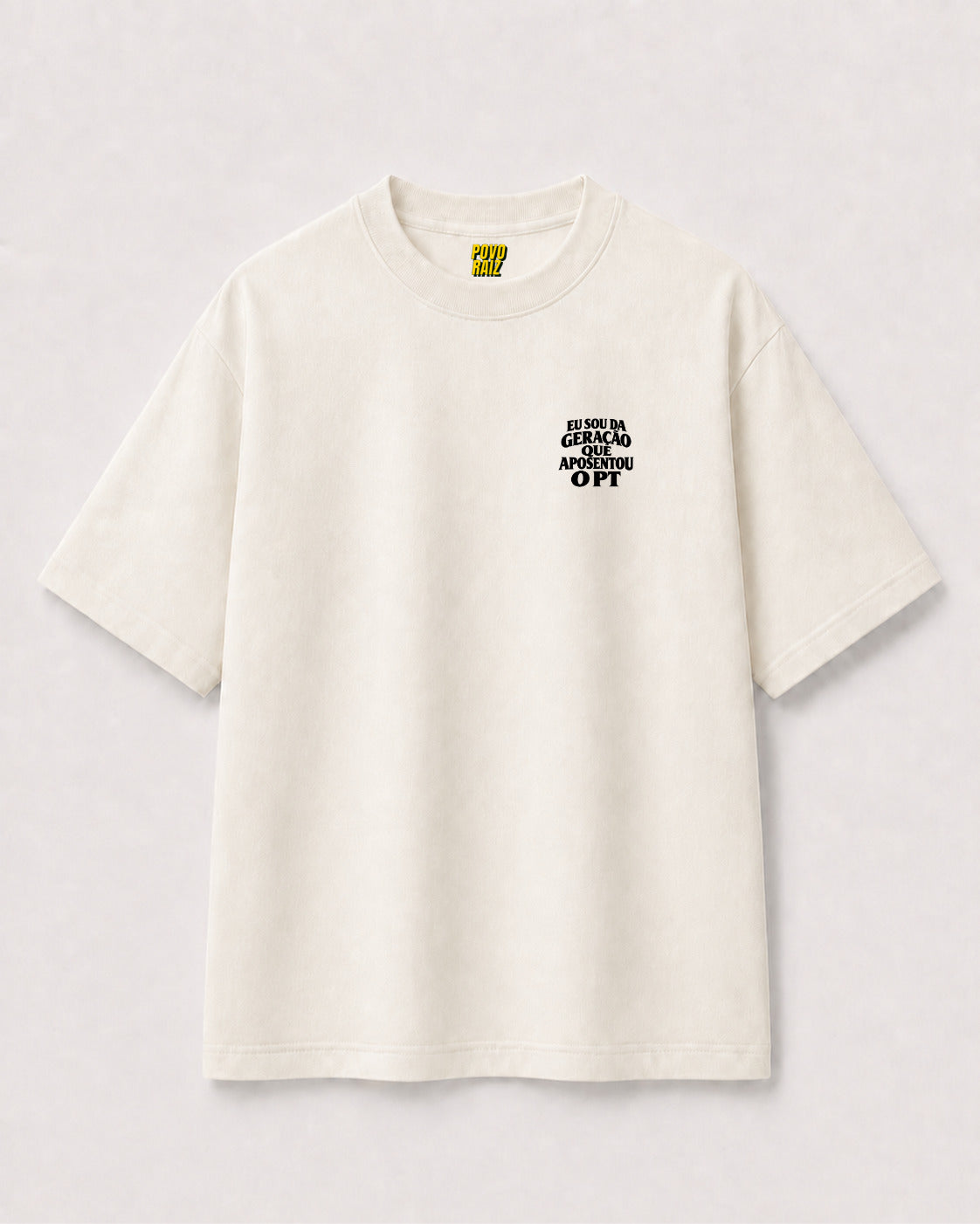 CAMISETA OVERSIZED "GERAÇÃO APOSENTOU PT"